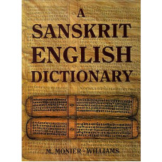 A Big Sanskrit English Dictionary 